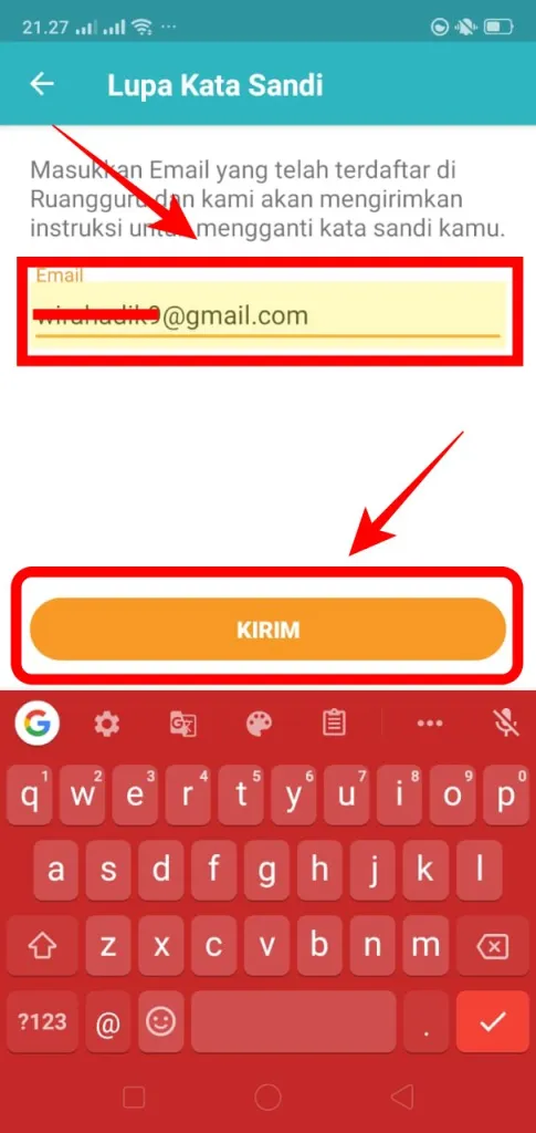 Kamu akan diminta untuk memasukkan alamat email yang digunakan untuk mendaftar pertama kali. Lanjutkan dengan klik menu Kirim jika sudah yakin.