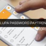 LUPA PASSWORD PAYTREN