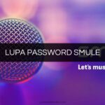 LUPA PASSWORD SMULE