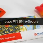 Lupa PIN BNI e-Secure