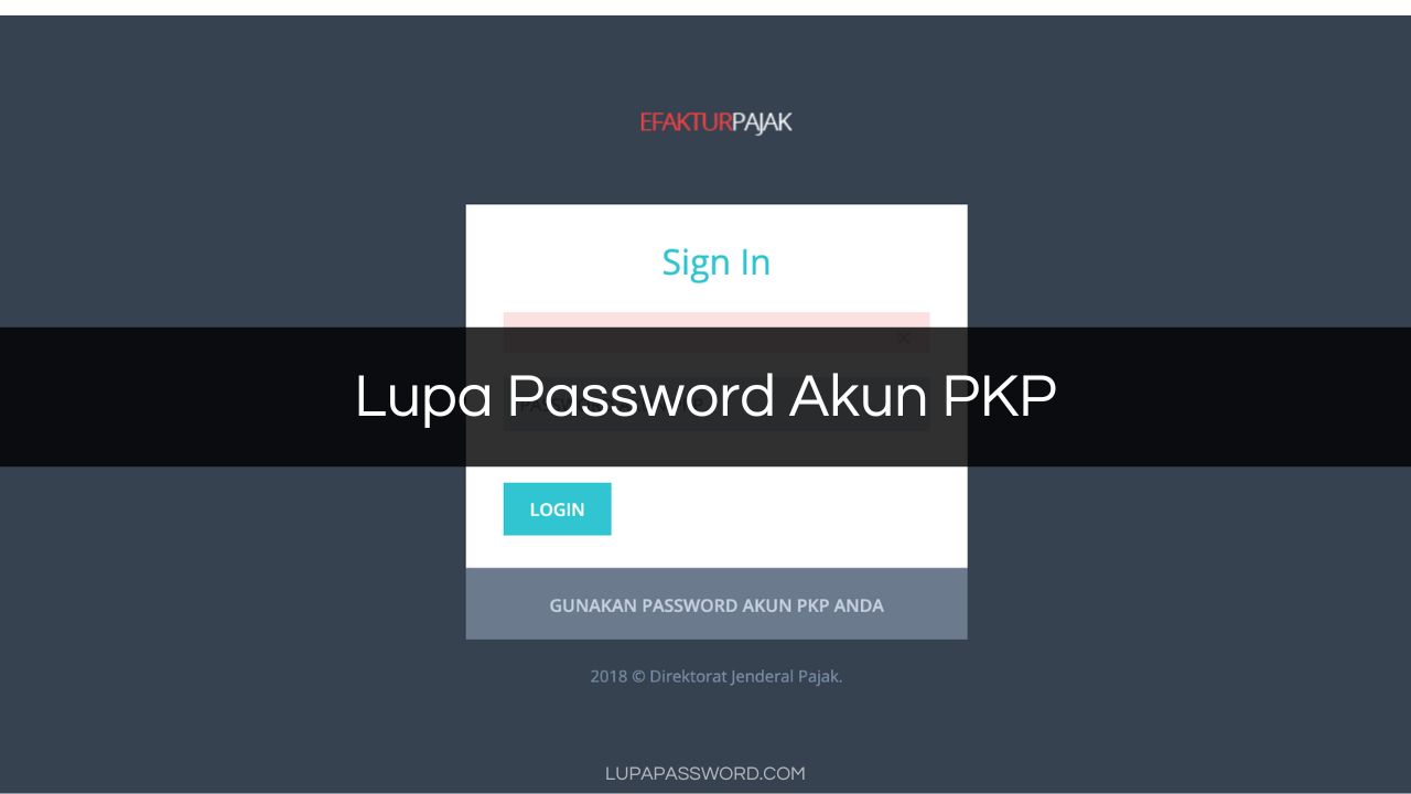 Lupa Password Akun PKP