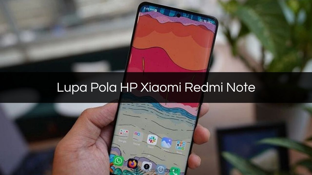 Lupa Pola HP Xiaomi Redmi Note