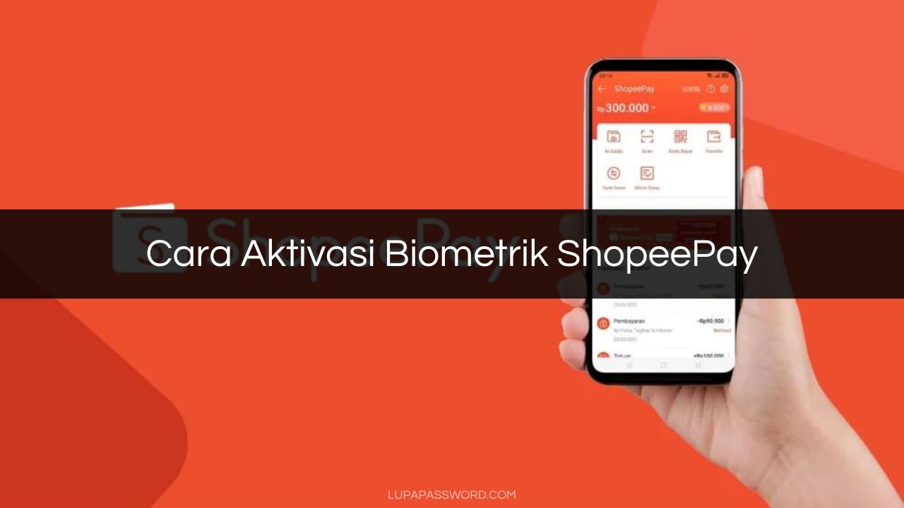 Cara Aktivasi Biometrik ShopeePay