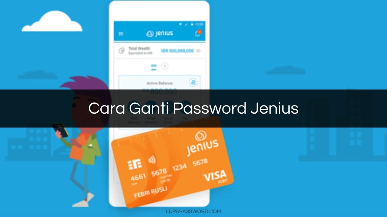 Cara Ganti Password Jenius