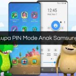 Lupa PIN Mode Anak Samsung