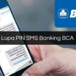 Lupa PIN SMS Banking BCA